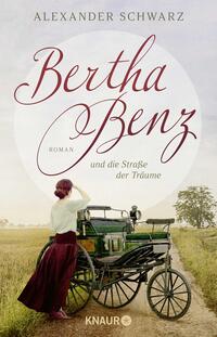 Vorderes Coverbild Bertha Benz und die Straße der Träume