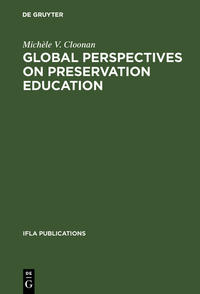 Vorderes Coverbild Global perspectives on preservation education