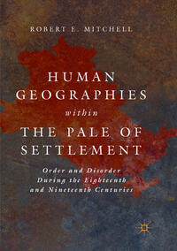 Vorderes Coverbild Human Geographies Within the Pale of Settlement