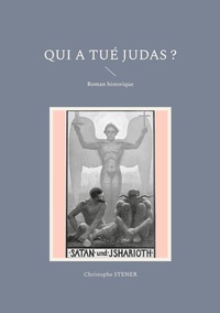Vorderes Coverbild Qui a tué Judas ?