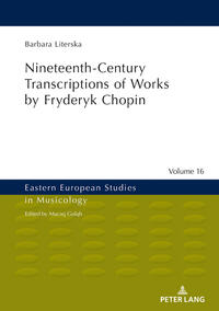 Vorderes Coverbild Nineteenth-Century Transcriptions of Works by Fryderyk Chopin