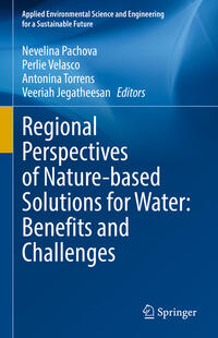Vorderes Coverbild Regional Perspectives of Nature-based Solutions for Water: Benefits and Challenges
