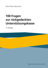 Vorderes Coverbild 100 Fragen zur rückgedeckten Unterstützungskasse