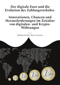 Vorderes Coverbild Der digitale Euro und die Evolution des Zahlungsverkehrs
