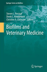Vorderes Coverbild Biofilms and Veterinary Medicine