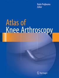 Vorderes Coverbild Atlas of Knee Arthroscopy