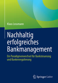 Vorderes Coverbild Nachhaltig erfolgreiches Bankmanagement