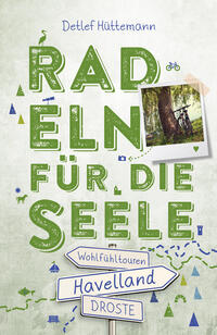 Vorderes Coverbild Havelland. Radeln für die Seele