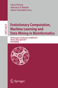 Vorderes Coverbild Evolutionary Computation, Machine Learning and Data Mining in Bioinformatics