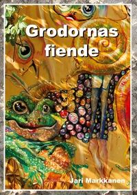 Vorderes Coverbild Grodornas fiende