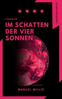 Vorderes Coverbild Vondur - Im Schatten der vier Sonnen