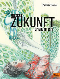 Vorderes Coverbild Unsere Zukunft träumen