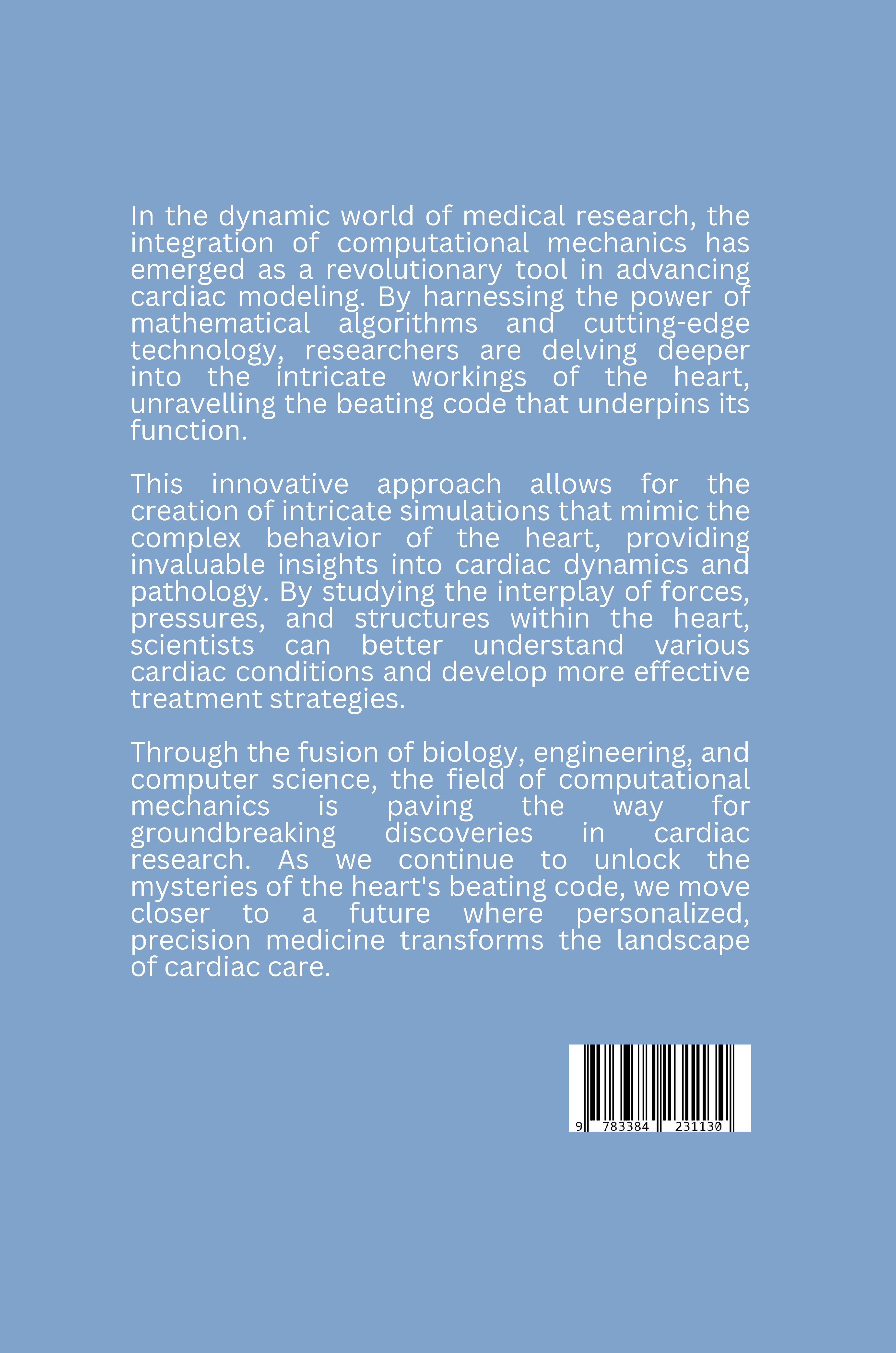 Rückseitencover The Beating Code: Advancing Cardiac Modeling with Computational Mechanics