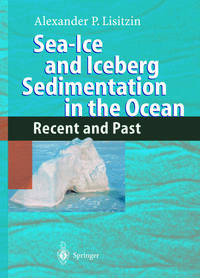 Vorderes Coverbild Sea-Ice and Iceberg Sedimentation in the Ocean