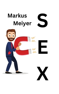 Vorderes Coverbild Der Sexmagnet