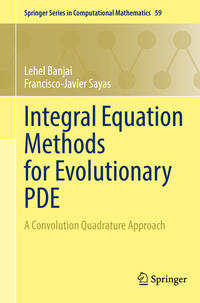 Vorderes Coverbild Integral Equation Methods for Evolutionary PDE