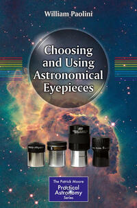Vorderes Coverbild Choosing and Using Astronomical Eyepieces