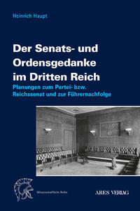 Vorderes Coverbild Der Senats- und Ordensgedanke im Dritten Reich