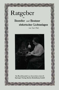 Vorderes Coverbild Ratgeber für Besteller und Besitzer elektrischer Lichtanlagen