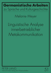 Vorderes Coverbild Linguistische Analyse innerbetrieblicher Metakommunikation
