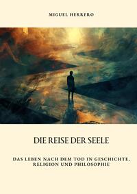 Vorderes Coverbild Die Reise der Seele