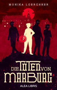 Vorderes Coverbild Die Toten von Marburg