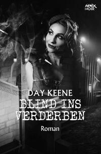 Vorderes Coverbild Blind ins Verderben