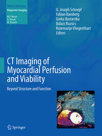 Vorderes Coverbild CT Imaging of Myocardial Perfusion and Viability