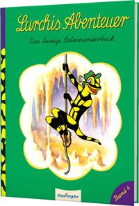 Vorderes Coverbild Lurchis Abenteuer 4: Das lustige Salamanderbuch