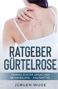 Vorderes Coverbild Ratgeber Gürtelrose