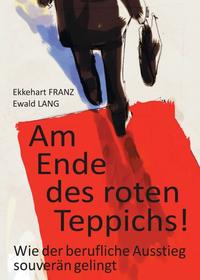 Vorderes Coverbild Am Ende des roten Teppichs!