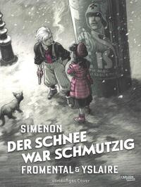 Vorderes Coverbild Der Schnee war schmutzig
