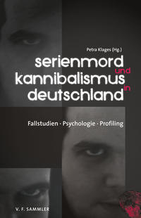 Vorderes Coverbild Serienmord und Kannibalismus in Deutschland