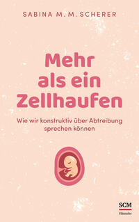 Vorderes Coverbild Mehr als ein Zellhaufen