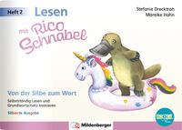 Vorderes Coverbild Lesen mit Rico Schnabel, Heft 2: Von der Silbe zum Wort – silbierte Ausgabe, für Bookii