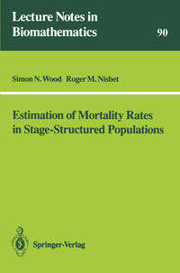 Vorderes Coverbild Estimation of Mortality Rates in Stage-Structured Population