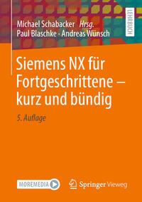 Vorderes Coverbild Siemens NX für Fortgeschrittene ? kurz und bündig