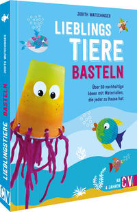 Vorderes Coverbild Lieblingstiere basteln