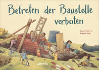 Vorderes Coverbild Betreten der Baustelle verboten