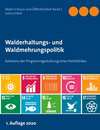 Vorderes Coverbild Walderhaltungs- und Waldmehrungspolitik - Hauptband