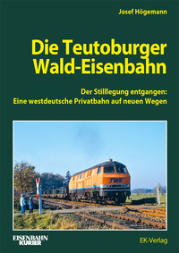 Vorderes Coverbild Die Teutoburger Wald-Eisenbahn