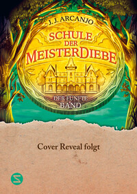 Vorderes Coverbild Schule der Meisterdiebe 5