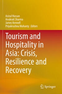 Vorderes Coverbild Tourism and Hospitality in Asia: Crisis, Resilience and Recovery