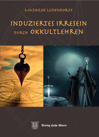 Vorderes Coverbild Induziertes Irresein durch Occultlehren