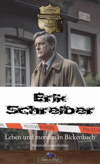 Vorderes Coverbild Leben und morden in Bickenbach