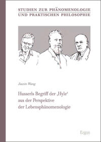Vorderes Coverbild Husserls Begriff der 'Hyle' aus der Perspektive der Lebensphänomenologie