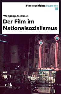 Vorderes Coverbild Der Film im Nationalsozialismus
