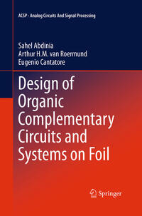 Vorderes Coverbild Design of Organic Complementary Circuits and Systems on Foil