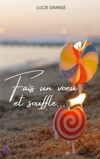 Vorderes Coverbild Fais un voeu et souffle