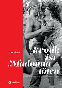 Vorderes Coverbild Erotik ist Madonna töten
